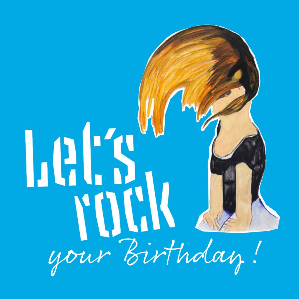 Karte mit Motiv Let's rock your Birthday von Iris Kopera